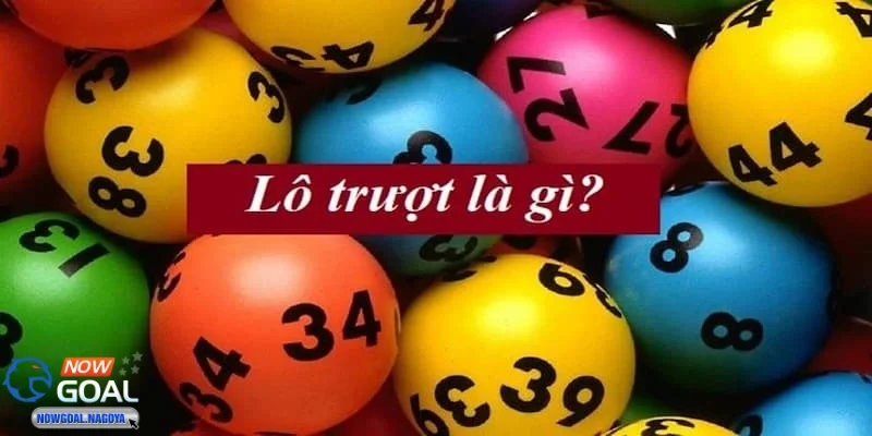 Lô trượt Lô trượt là gì tìm hiểu về khái niệm và sự xuất hiện