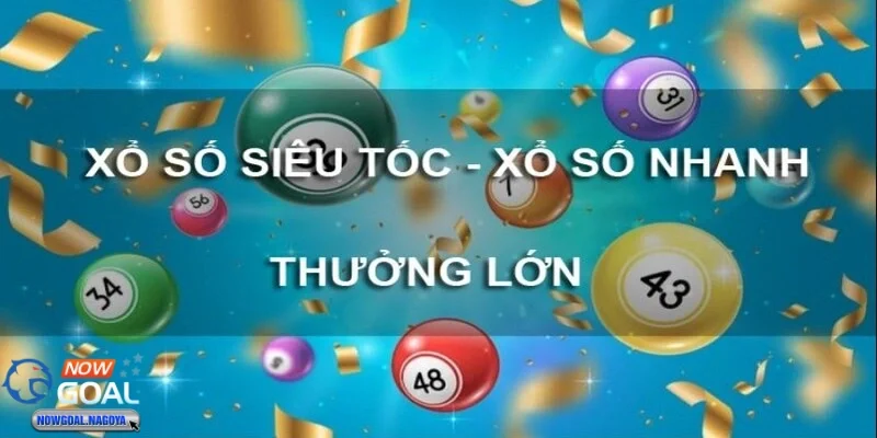 Xổ số siêu tốc – Khám phá sự hấp dẫn và tốc độ nhanh chóng 